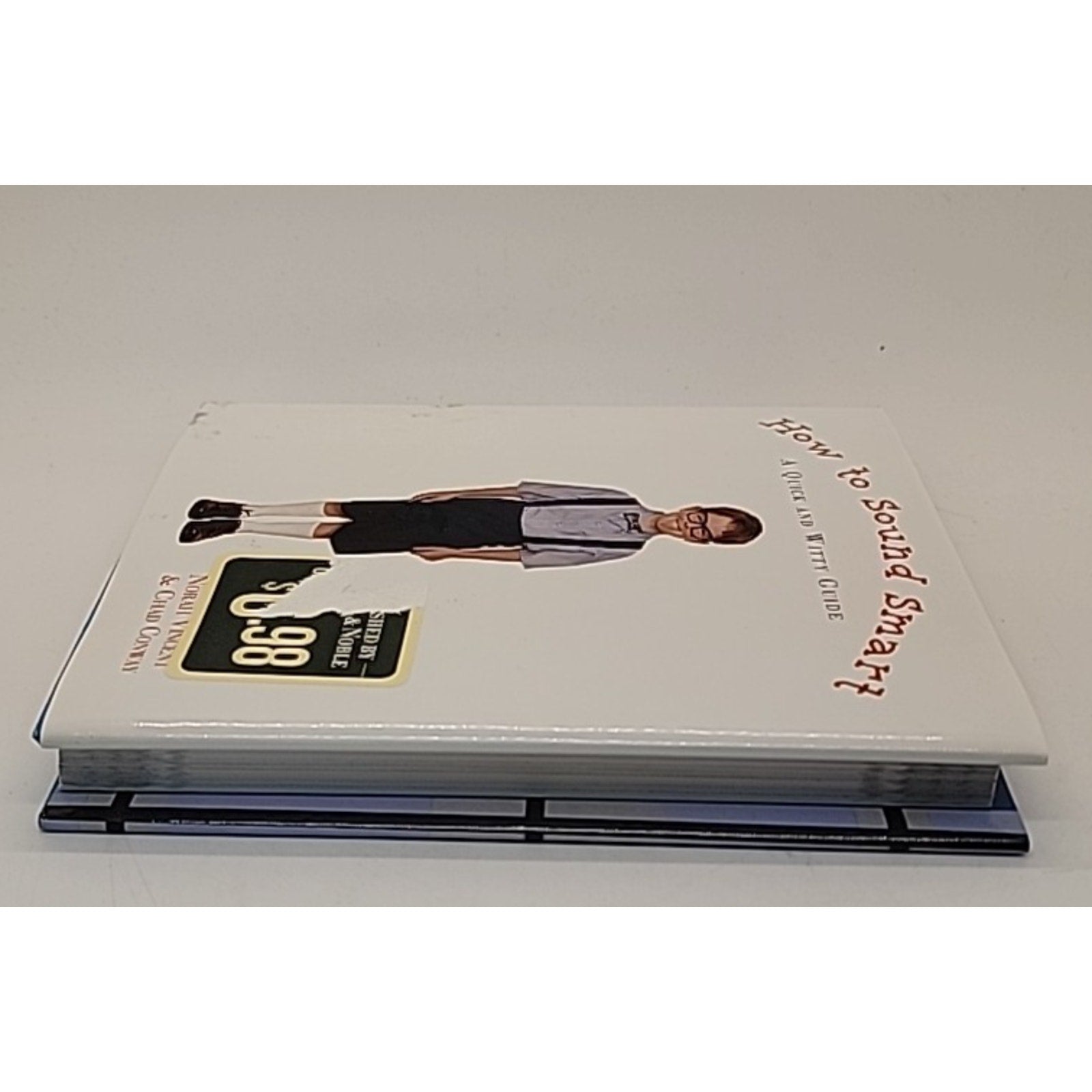 How to Sound Smart : A Quick and Witty Guide by MJF Books Staff (2000,...