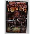 Yellow Eyes by John Ringo and Tom Kratman (2007, Hardcover)