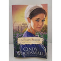 For Every Season : Book Three in the Amish Vines and Orchards Series by Cindy...