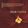 Love Rocks [Centaur] by Various Artists (CD, Feb-2005, 2 Discs, Centaur...