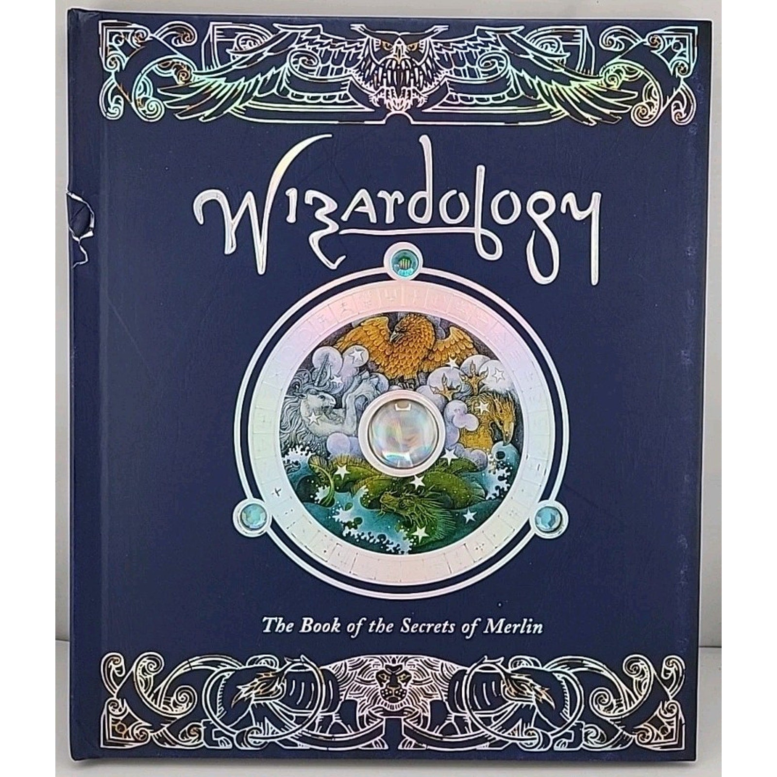 Wizardology : The Book of the Secrets of Merlin by Master Merlin (2005,...