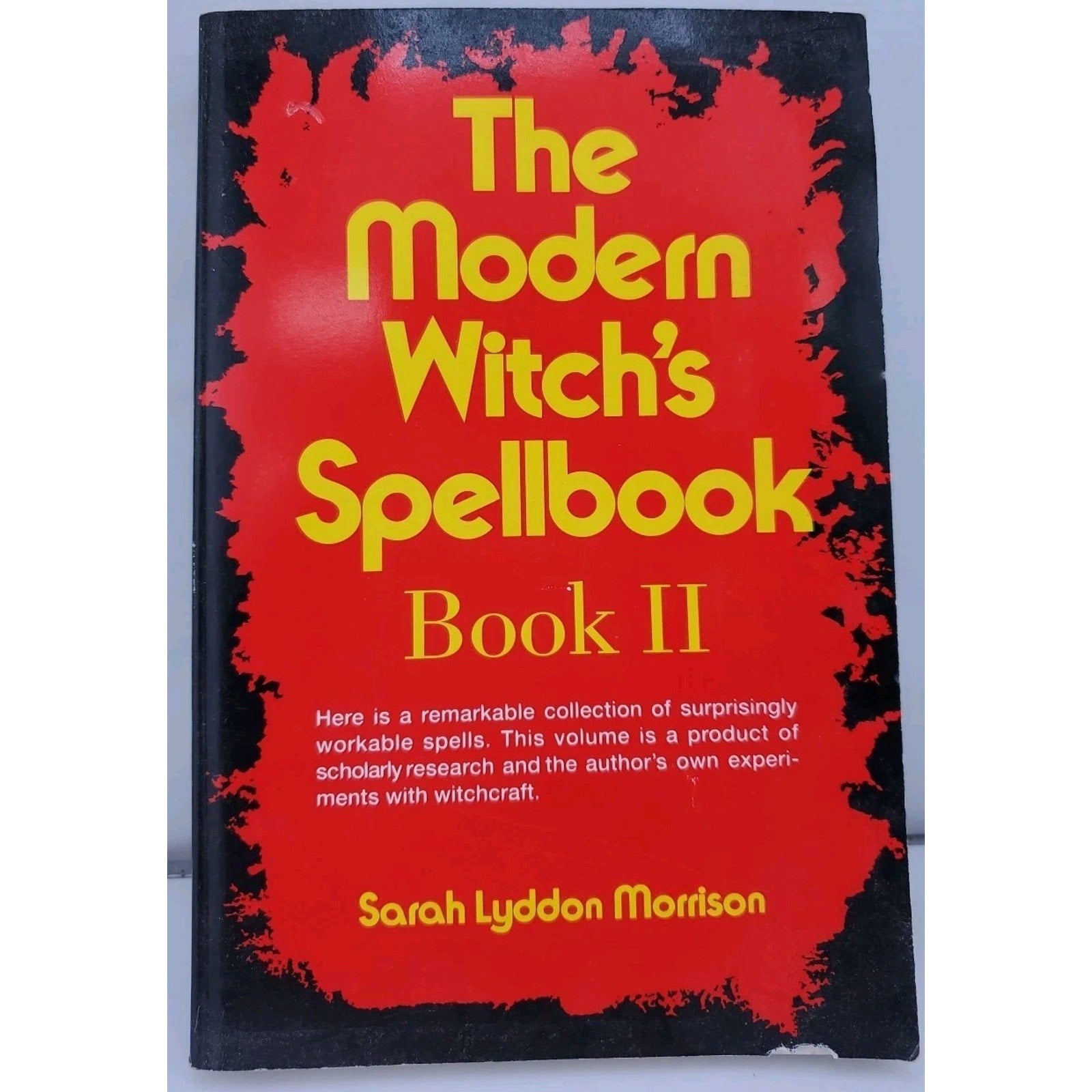 The Modern Witch's Spellbook, Book ll - Sarah Lyddon Morrison