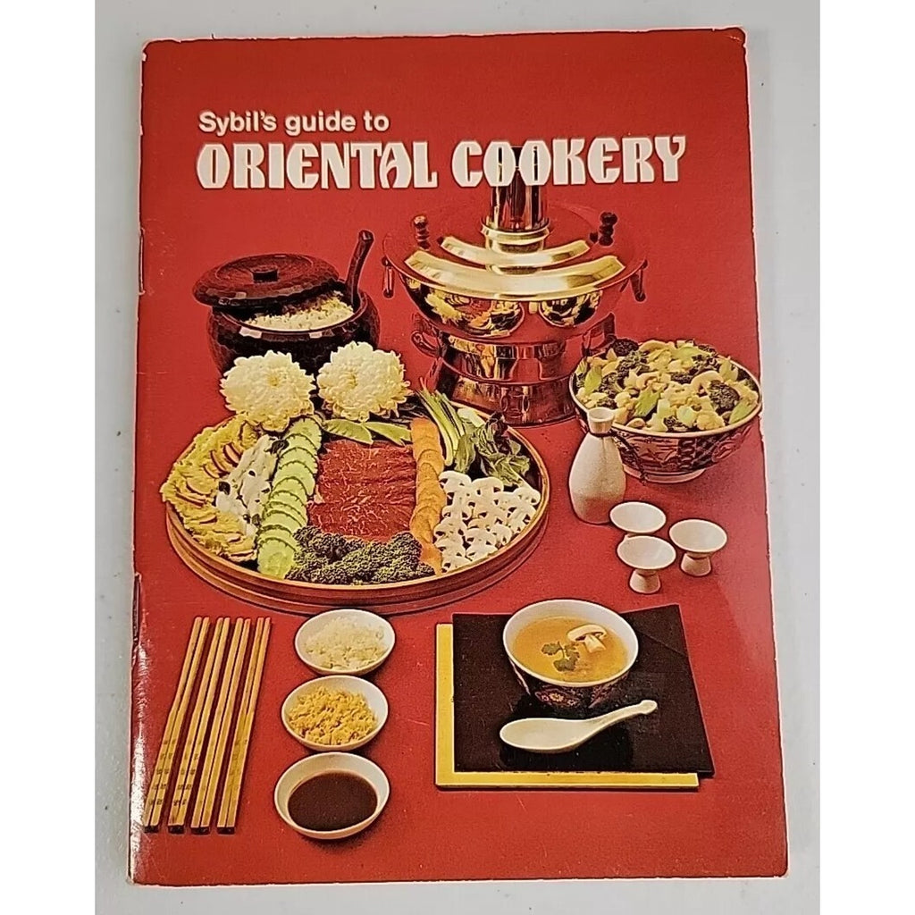 Sybil's Guide to Oriental Cookery 1983 Recipe Booklet