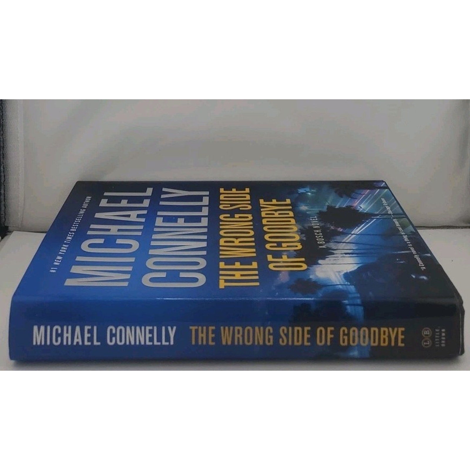 Wrong Side of Goodbye by Michael Connelly (2016, Hardcover)