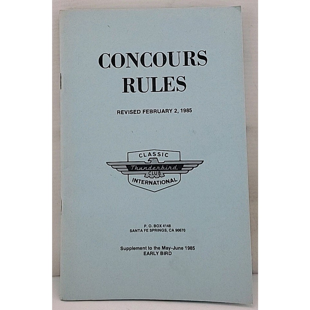 Classic Thunderbird Club International - Concours Rules