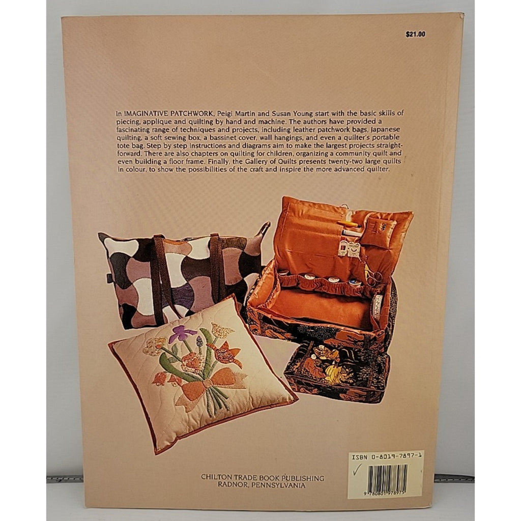Imaginative Patchwork by Susan Young and Peigi Martin (1989, Trade Paperback)