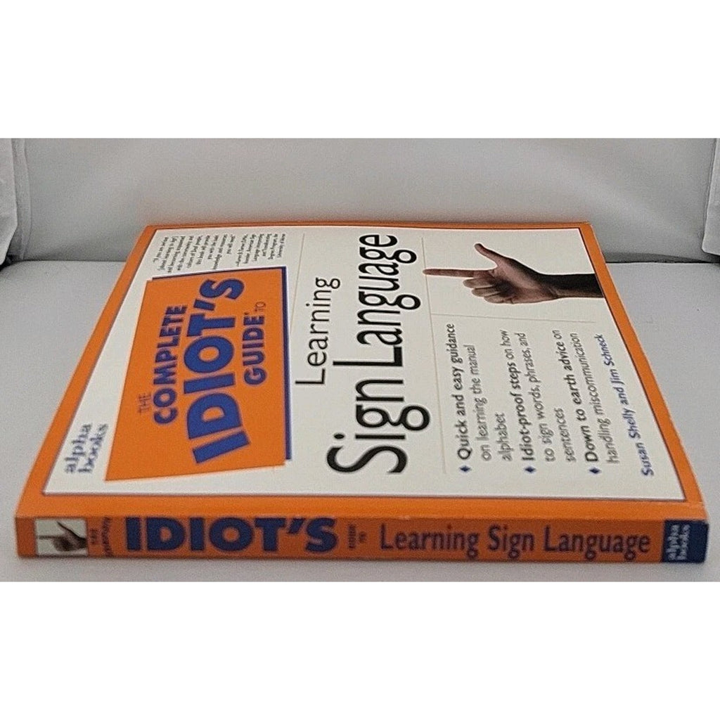 The Complete Idiot's Guide Ser.: Complete Idiot's Guide to Learning Sign...