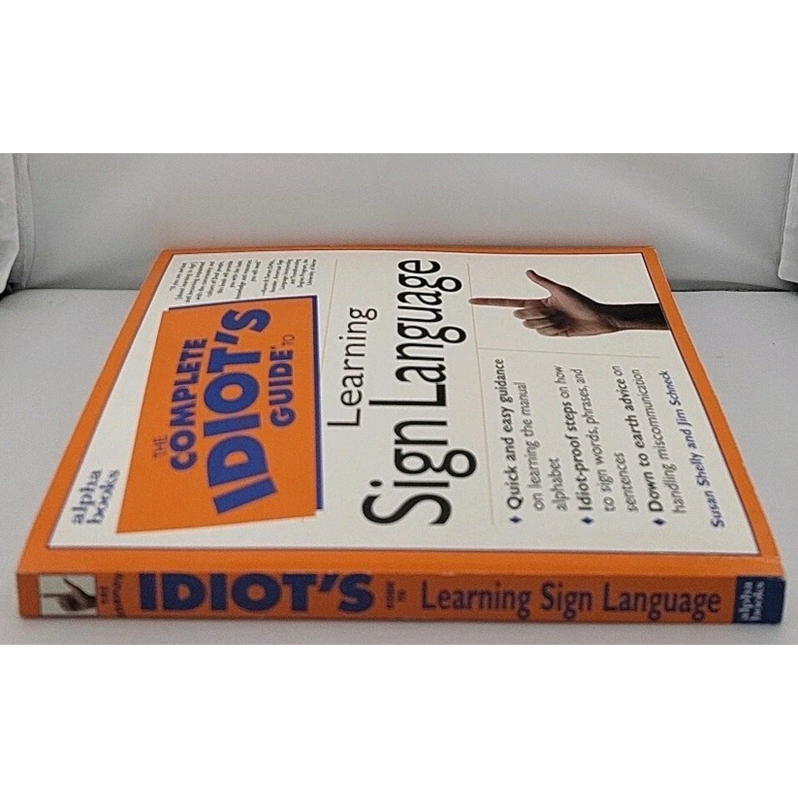 The Complete Idiot's Guide Ser.: Complete Idiot's Guide to Learning Sign...