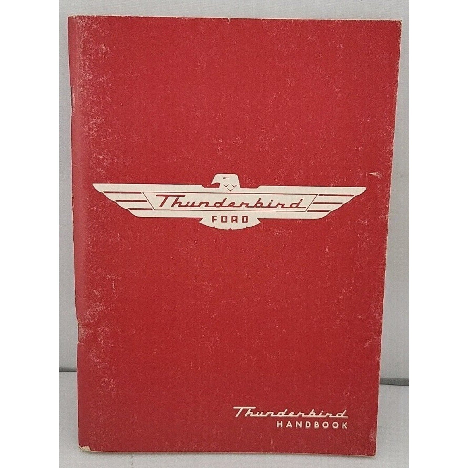 Original 1955 Ford Thunderbird Handbook - Form 7513-55