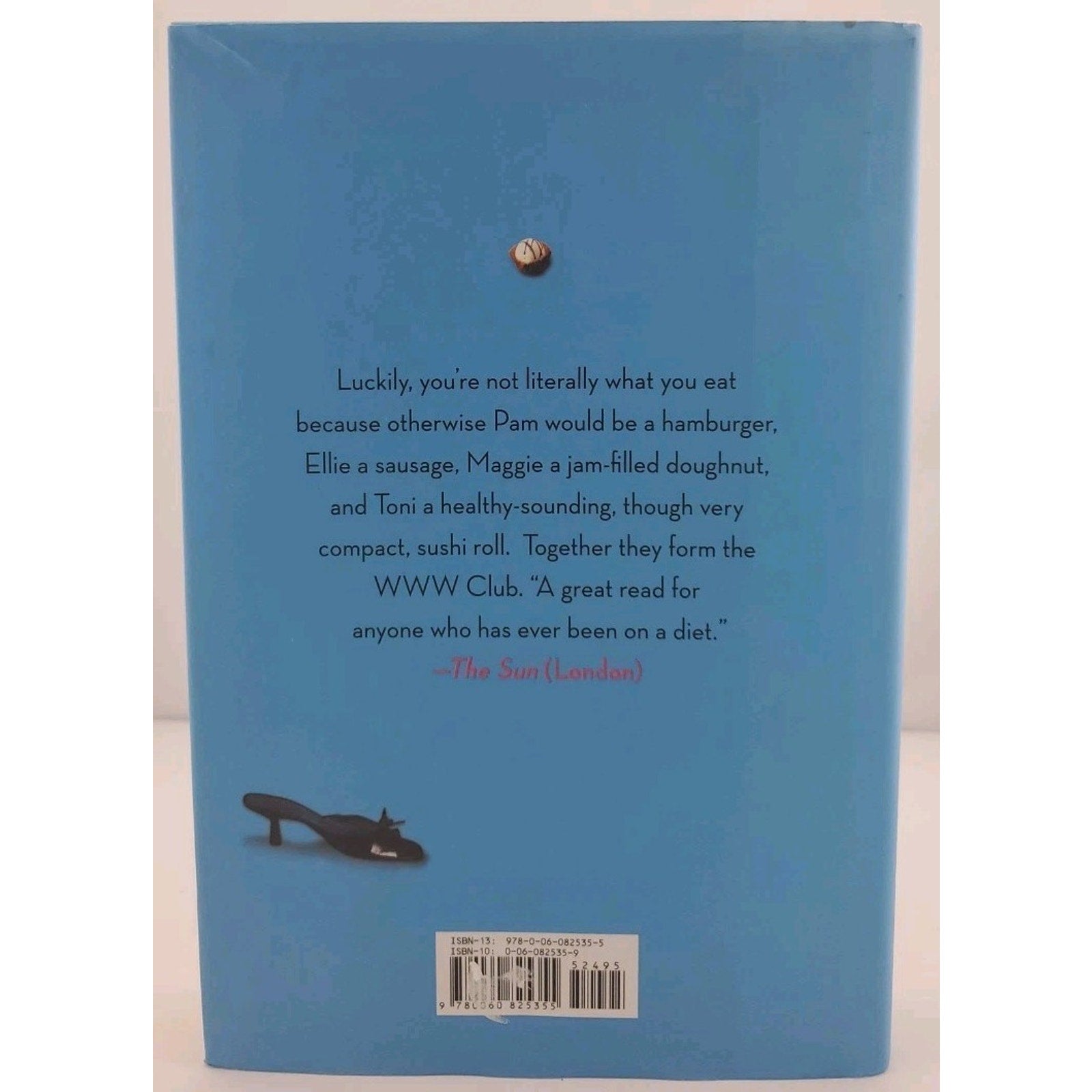 WWW Club : A Novel of Sex and Bonbons by Anita Notaro (2006, Hardcover)