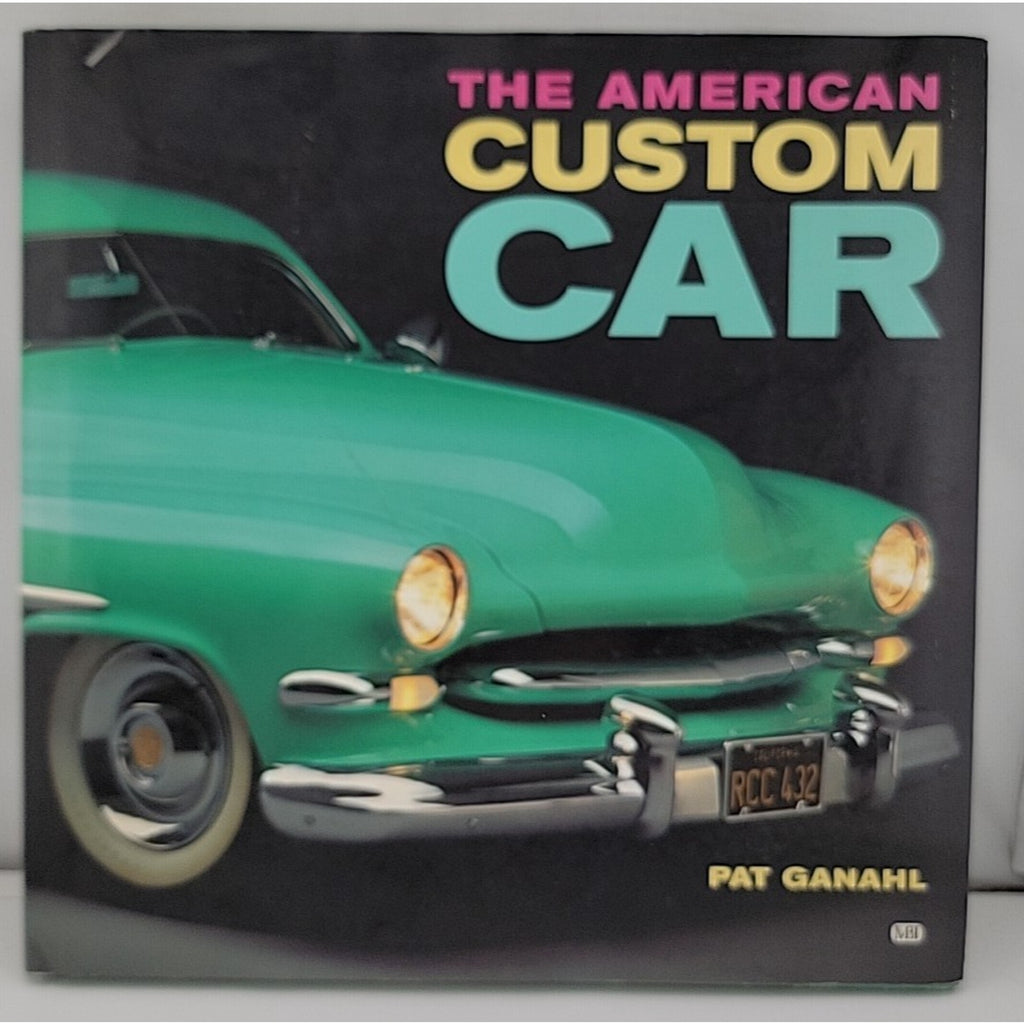American Custom Car - Paperback By Ganahl, Pat