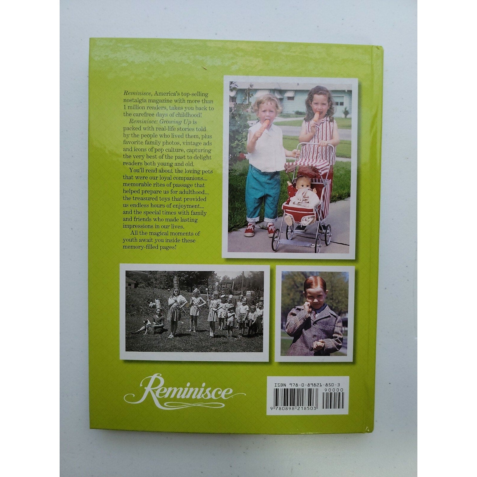 Reminisce Growing Up, The Magical Memories of Childhood Hardcover