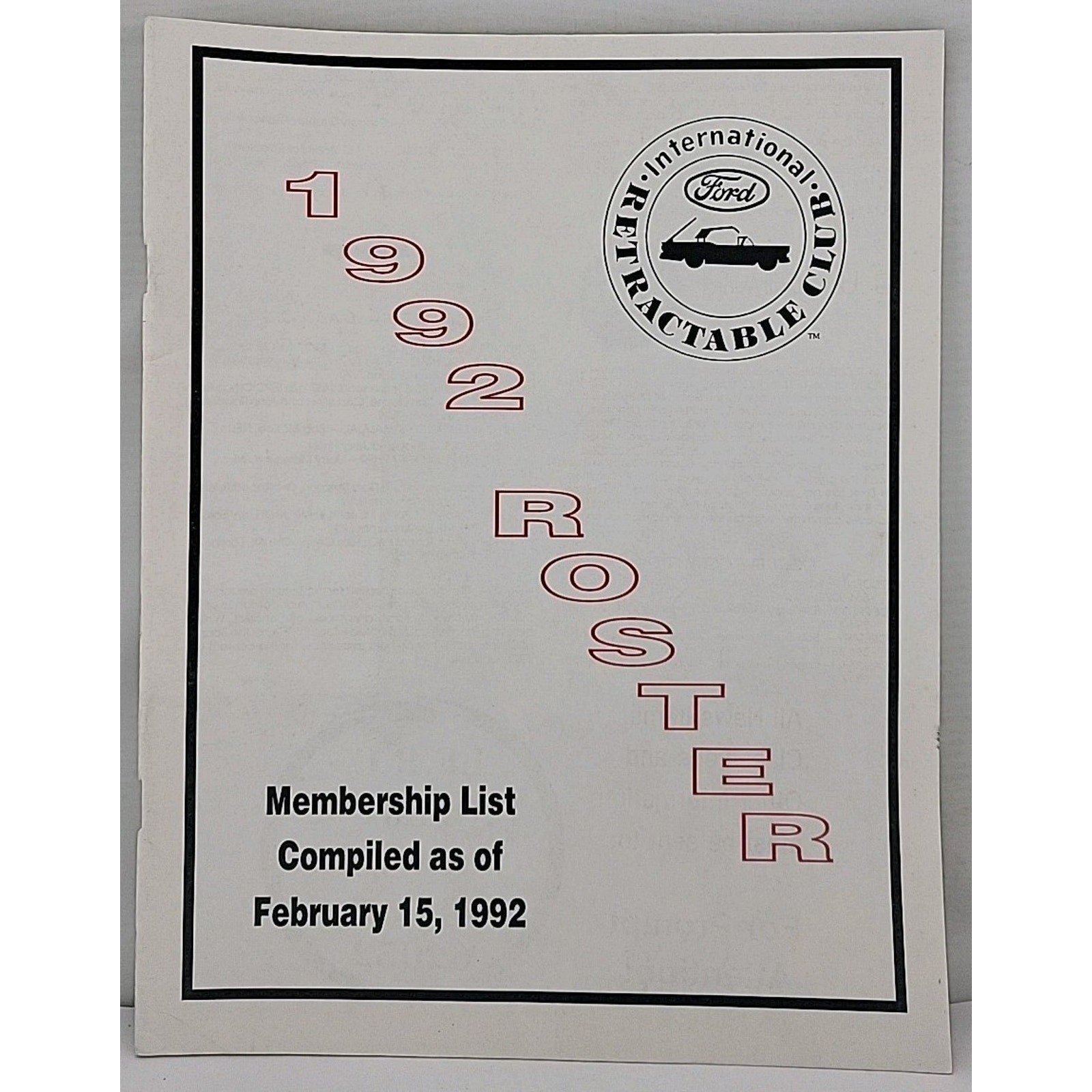 International Ford Retractable Club - 1992 Roster