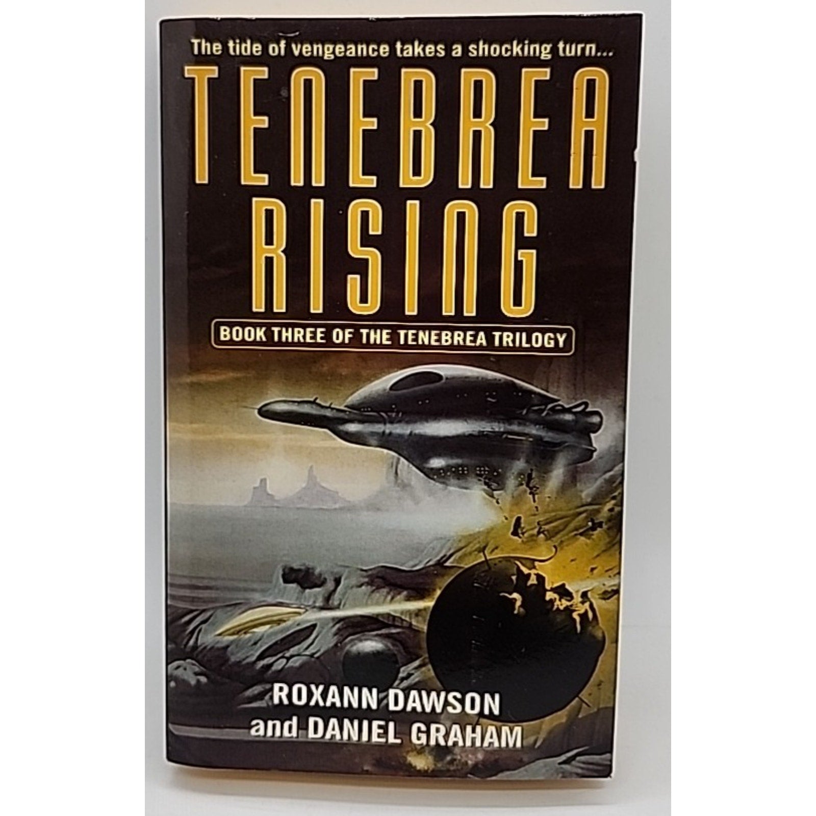 Tenebrea Rising by Daniel Graham and Roxanne Dawson (2002, Mass Market)