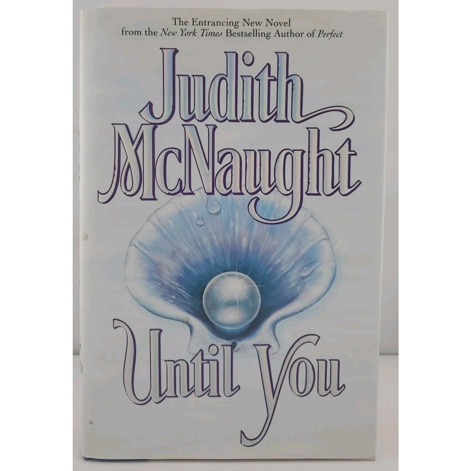 Until You by Judith McNaught (1994, Hardcover)