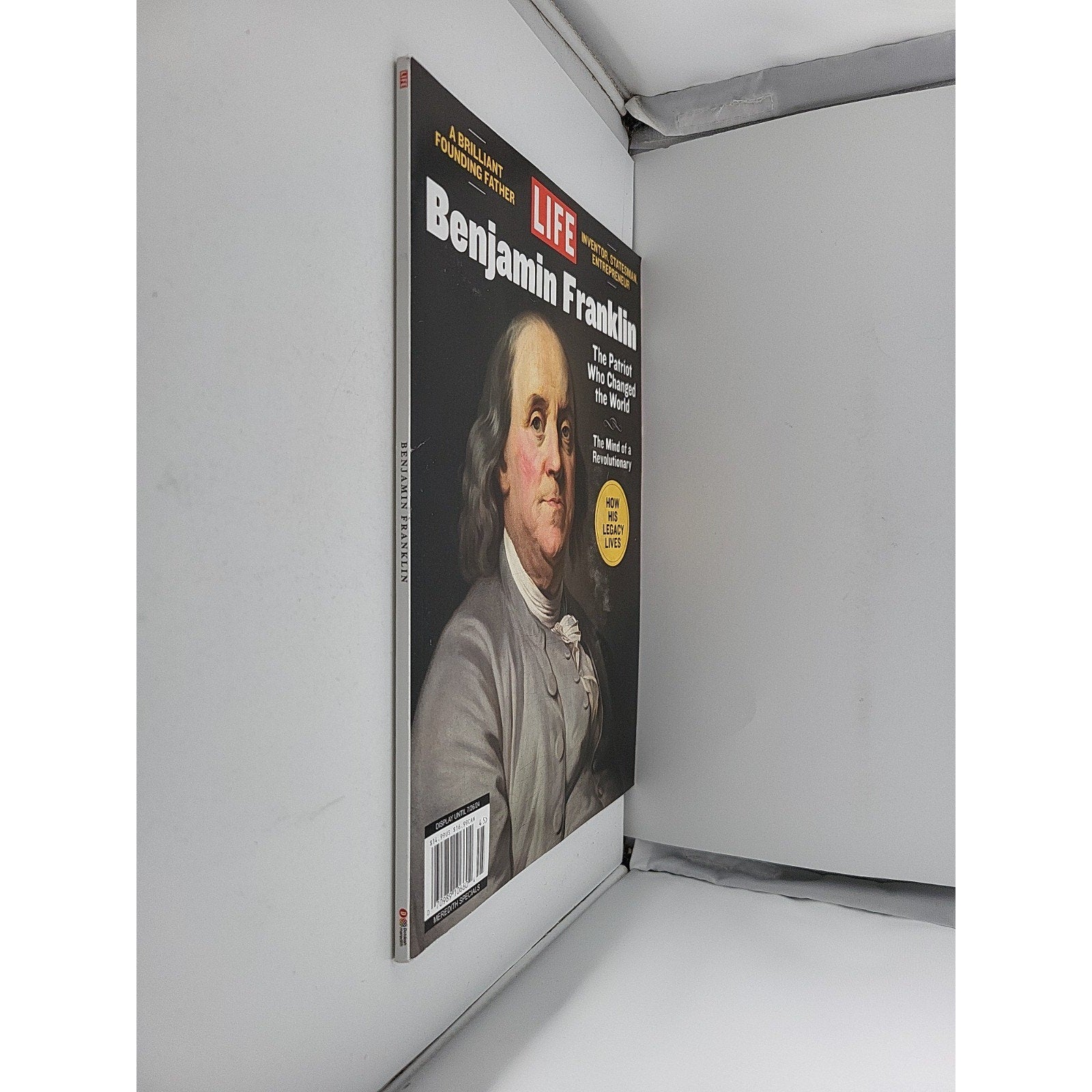 Benjamin Franklin The Patriot Who Changed The World 2024 Life Magazine Issue