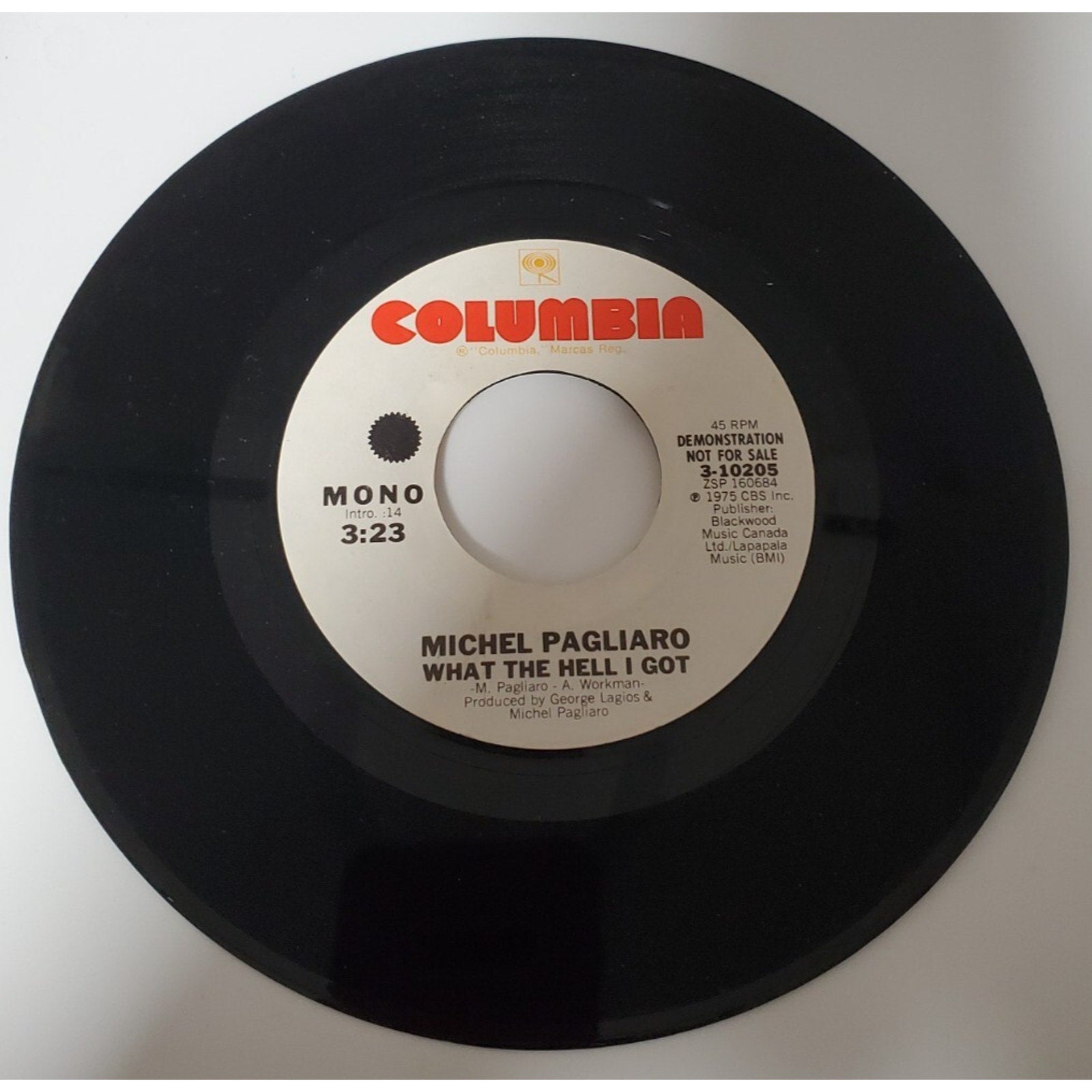 Michael Pagliaro - What The Hell I Got - 45RPM Record - Singles