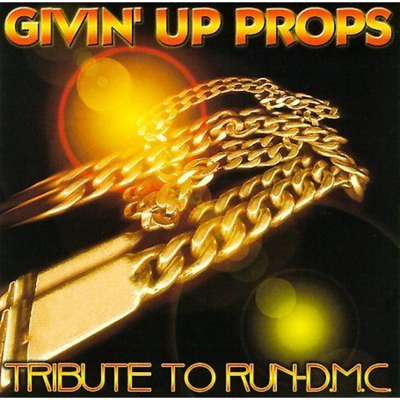 Givin' Up Props: A Tribute to Run-D.M.C. by Various Artists (CD, Nov-1999,...