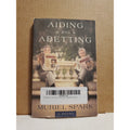 Aiding and Abetting by Muriel Spark (2001)