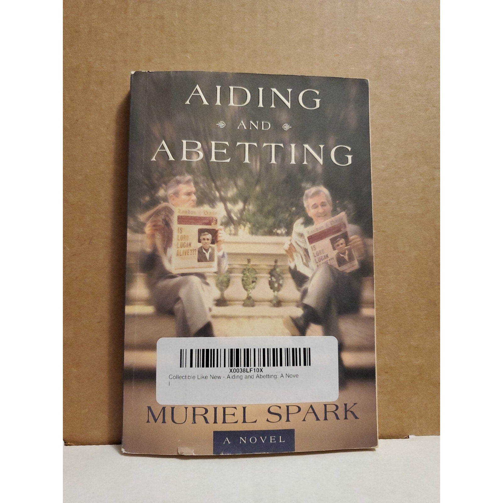 Aiding and Abetting by Muriel Spark (2001)