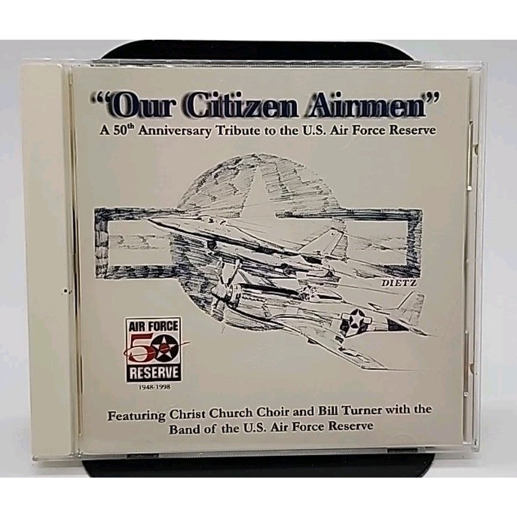 Our Citizen Airmen A 50th Anniversary Tribute to the U.S. Air Force Reserve (CD)
