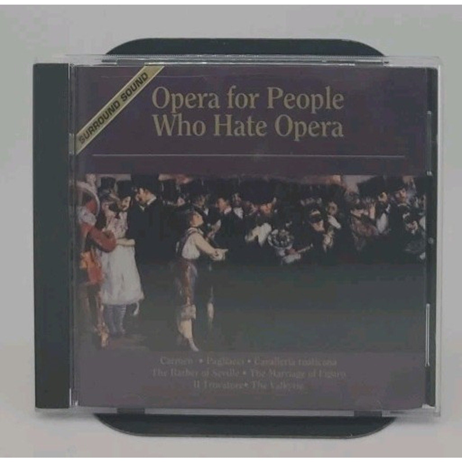 Opera for People Who Hate Opera - Audio CD By Opera