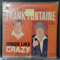 Frank Fontaine Sings Like Crazy LP Record Album Vinyl