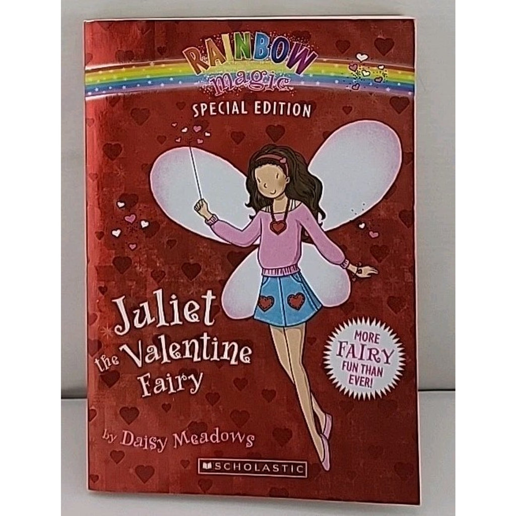 Juliet the Valentine Fairy by Daisy Meadows (2009, Trade Paperback)