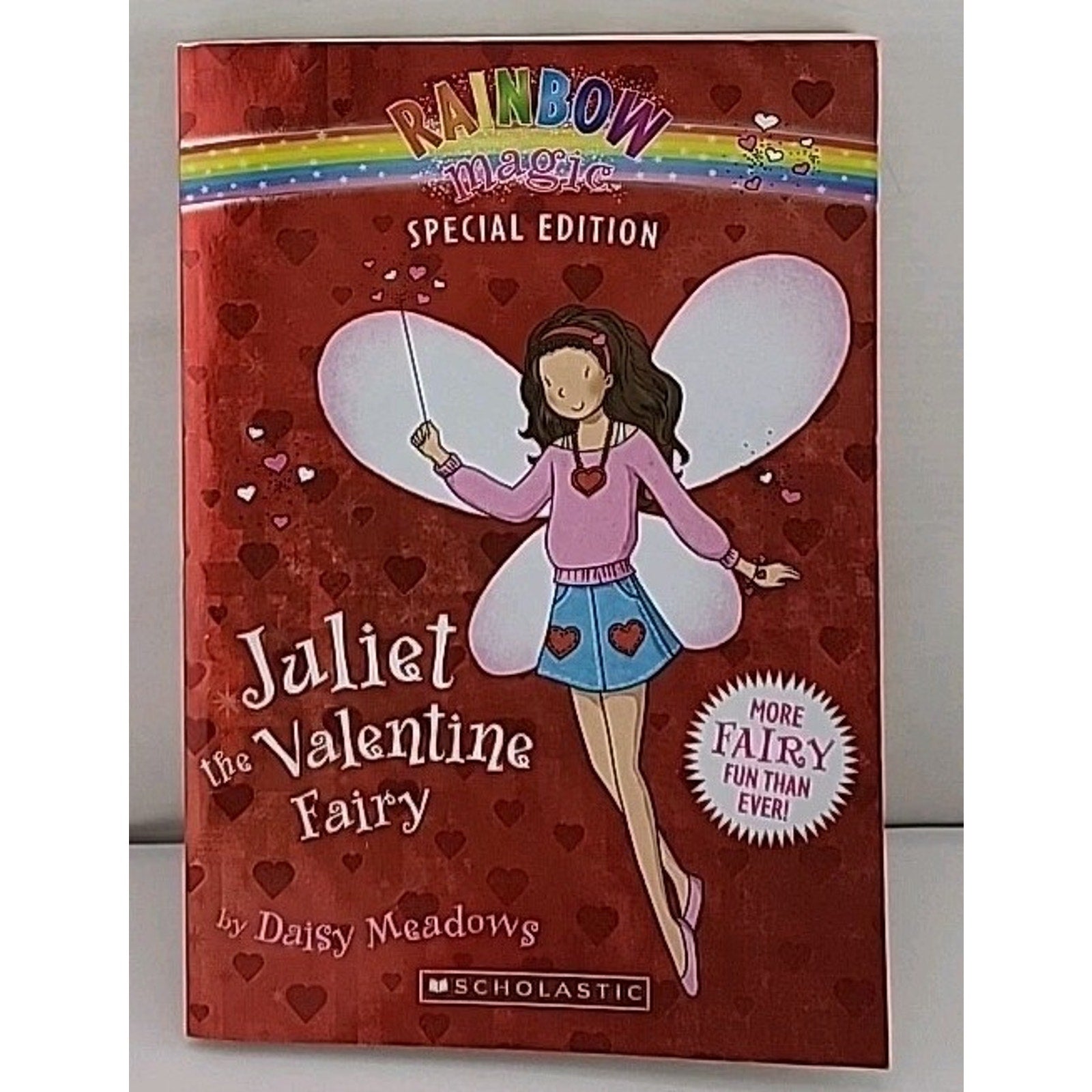 Juliet the Valentine Fairy by Daisy Meadows (2009, Trade Paperback)