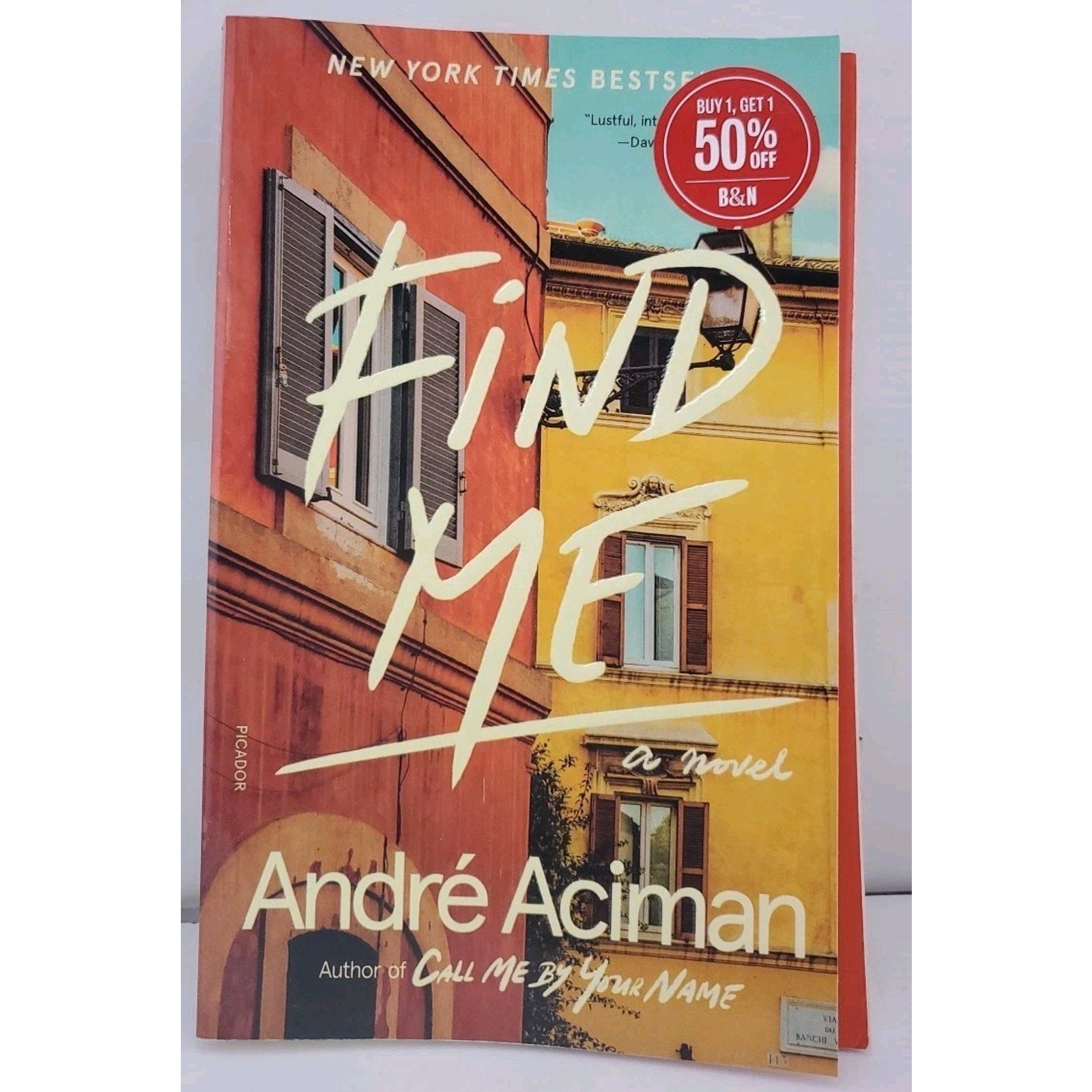 Find Me : A Novel by André Aciman (2020, Trade Paperback)