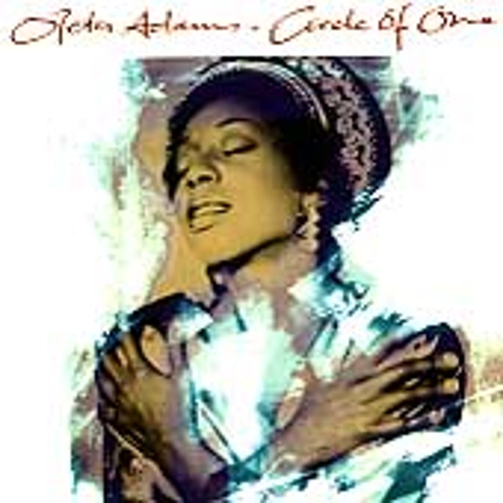Circle of One by Oleta Adams (CD, Mar-2005, Fontana Distribution)