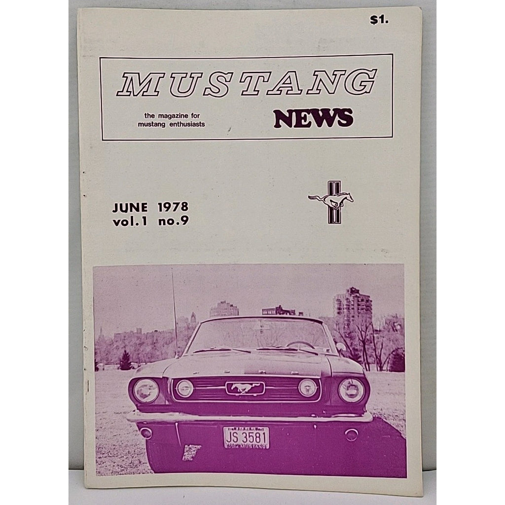Mustang News Magazine - June 1978 - Vol. 1 No. 9