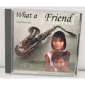 Del And Jo Anne Fredlund What A Friend CD