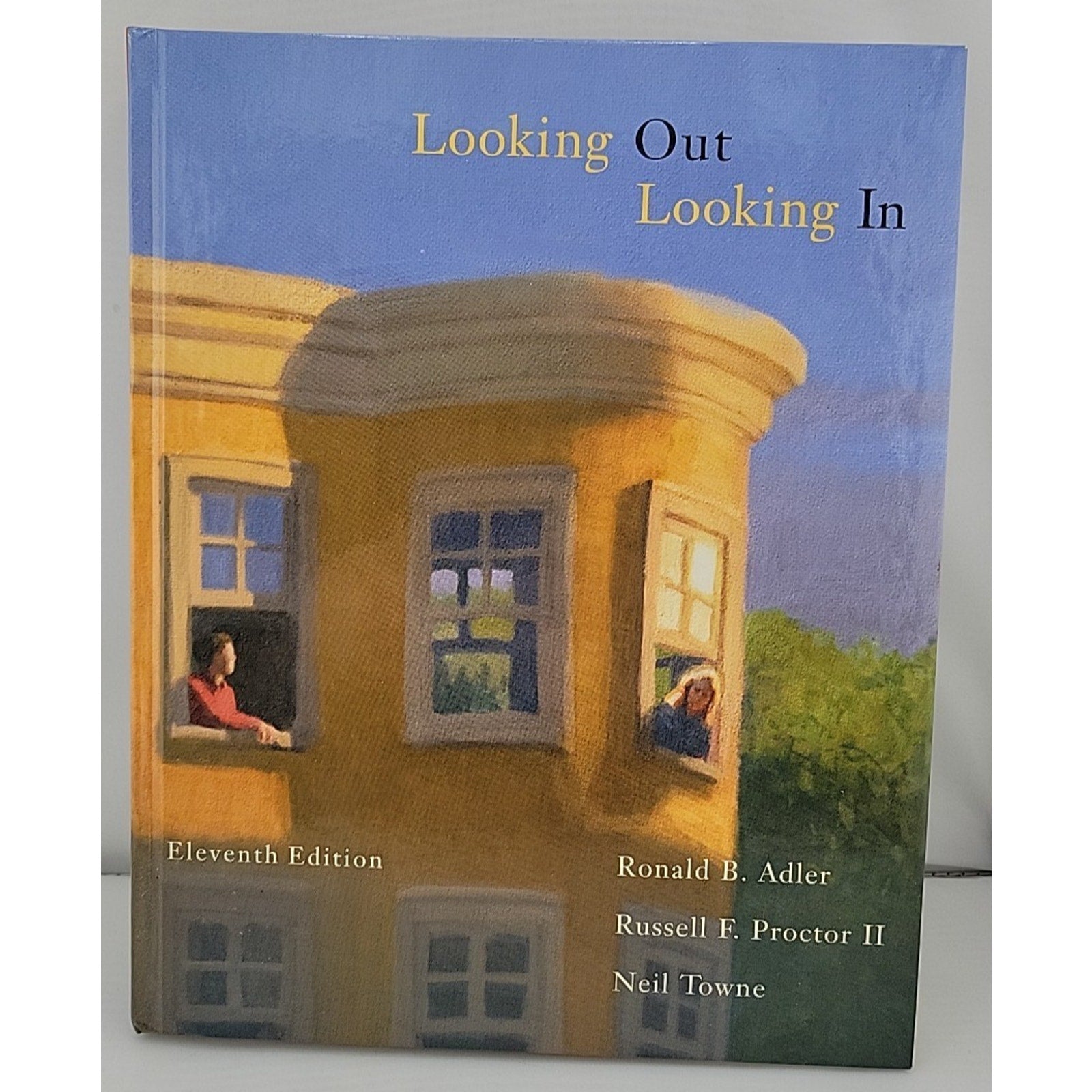 Available Titles Cengagenow Ser.: Looking Out, Looking In by Neil Towne, Ronald