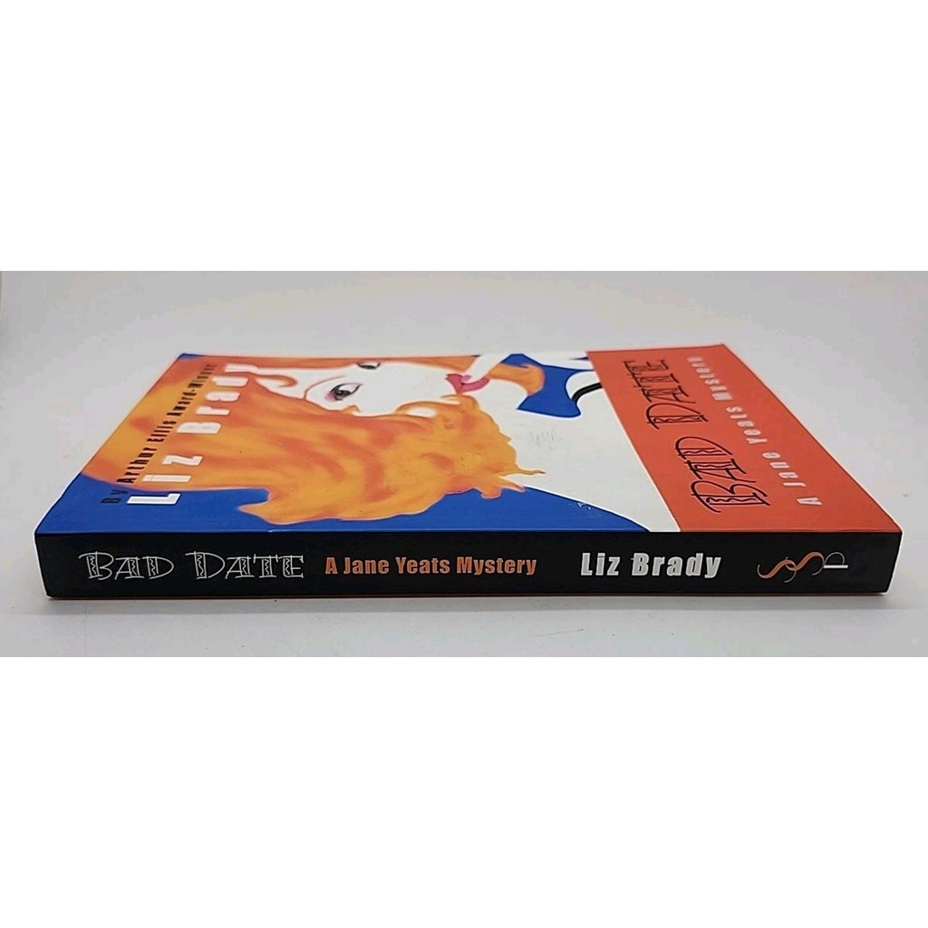 Bad Date by Liz Brady (2001, Trade Paperback)