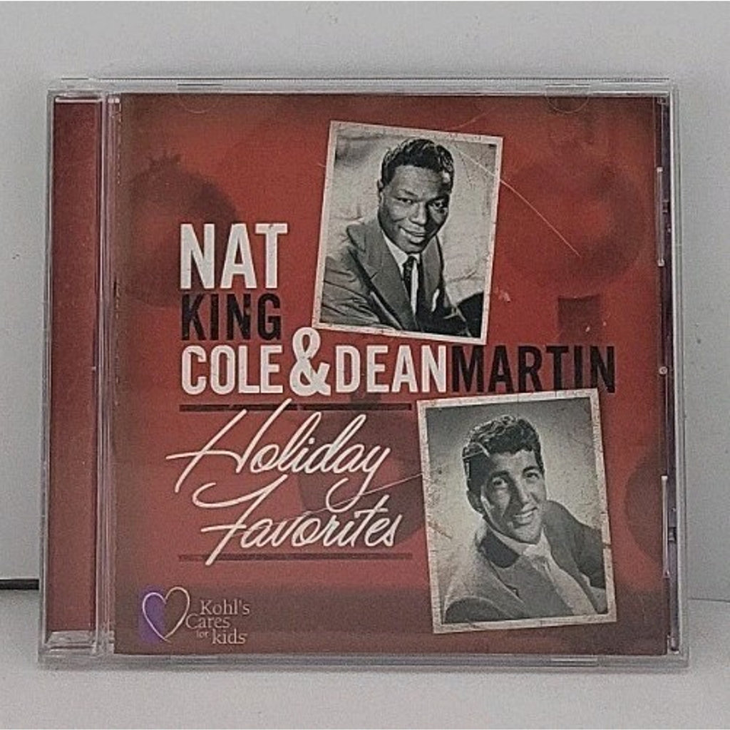 Nat King Cole & Dean Martin - Holiday Favorites - Kohl's Cares For Kids CD