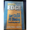 How To Get Cash At Closing ~ Investors Edge Video Library by Carleton H. Sheets