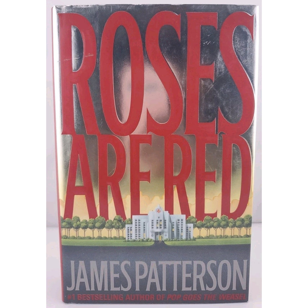 Roses Are Red by James Patterson (2000, Hardcover)