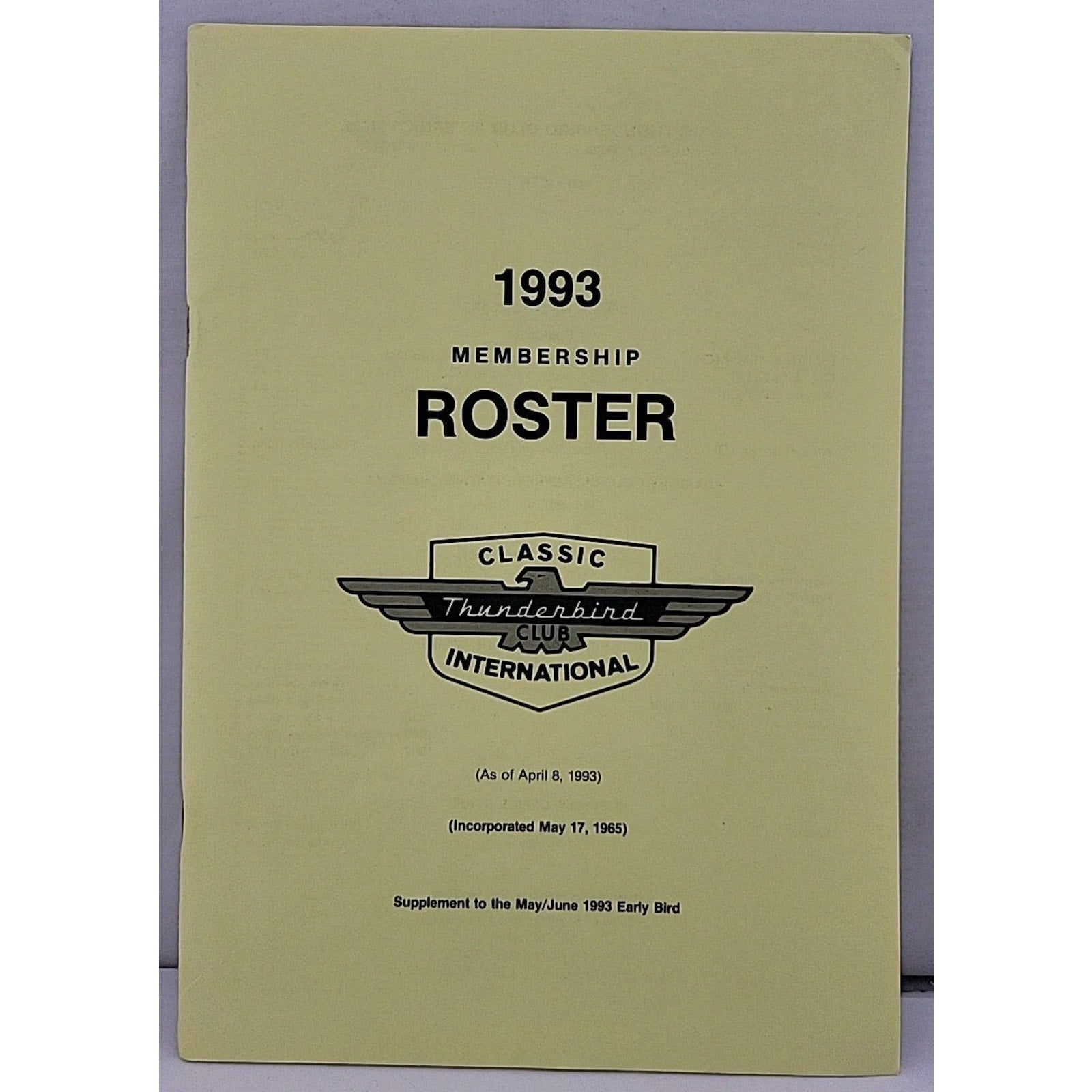 The Classic Thunderbird Membership Roster 1993