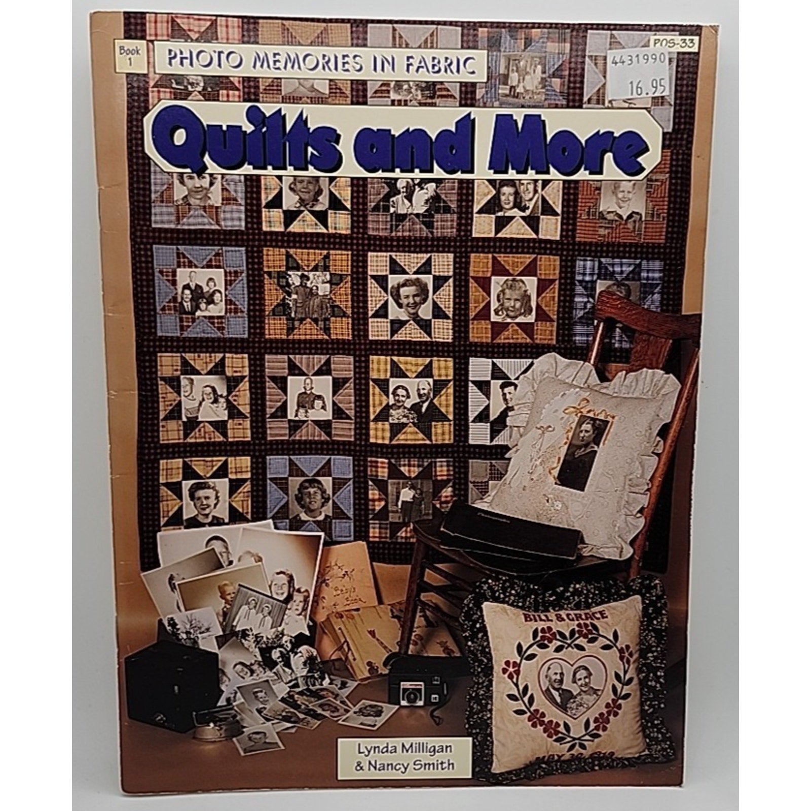 Photo Memories in Fabric Ser.: Quilts and More (Trade Paperback)