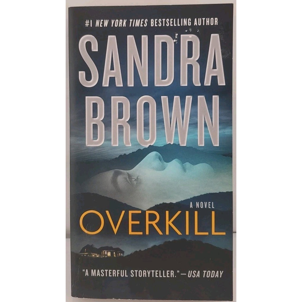 Overkill by Sandra Brown (2023, Trade Paperback)