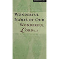 Value Book Ser.: Wonderful Names of Our Wonderful Lord by T. C. Horton and Char…