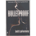 Bulletproof by Jeff LaFerney (2013, Trade Paperback) *Signed*