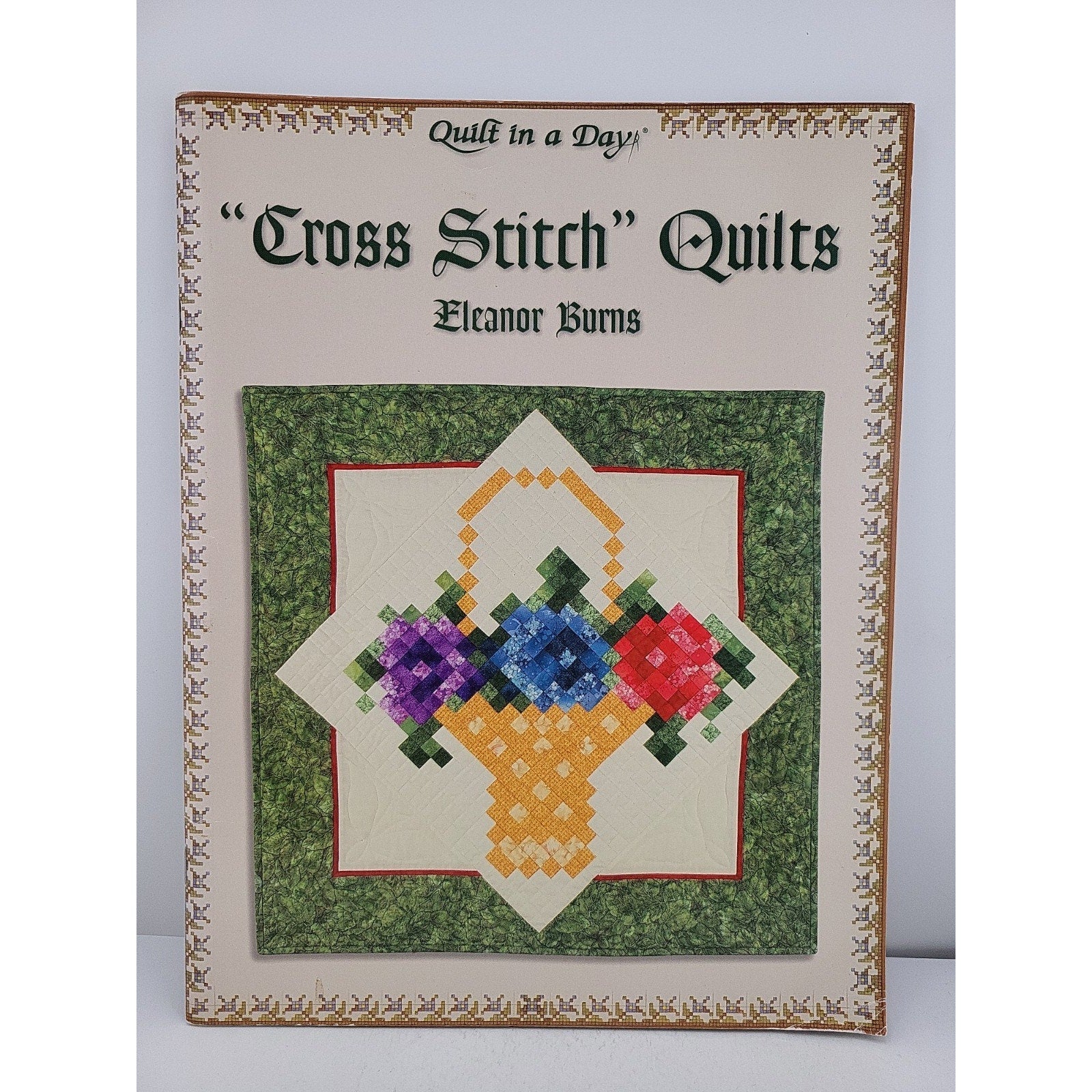 Cross Stitch Quilts Pattern Book Quilt in a Day Wallhangings Borders 48 Pages