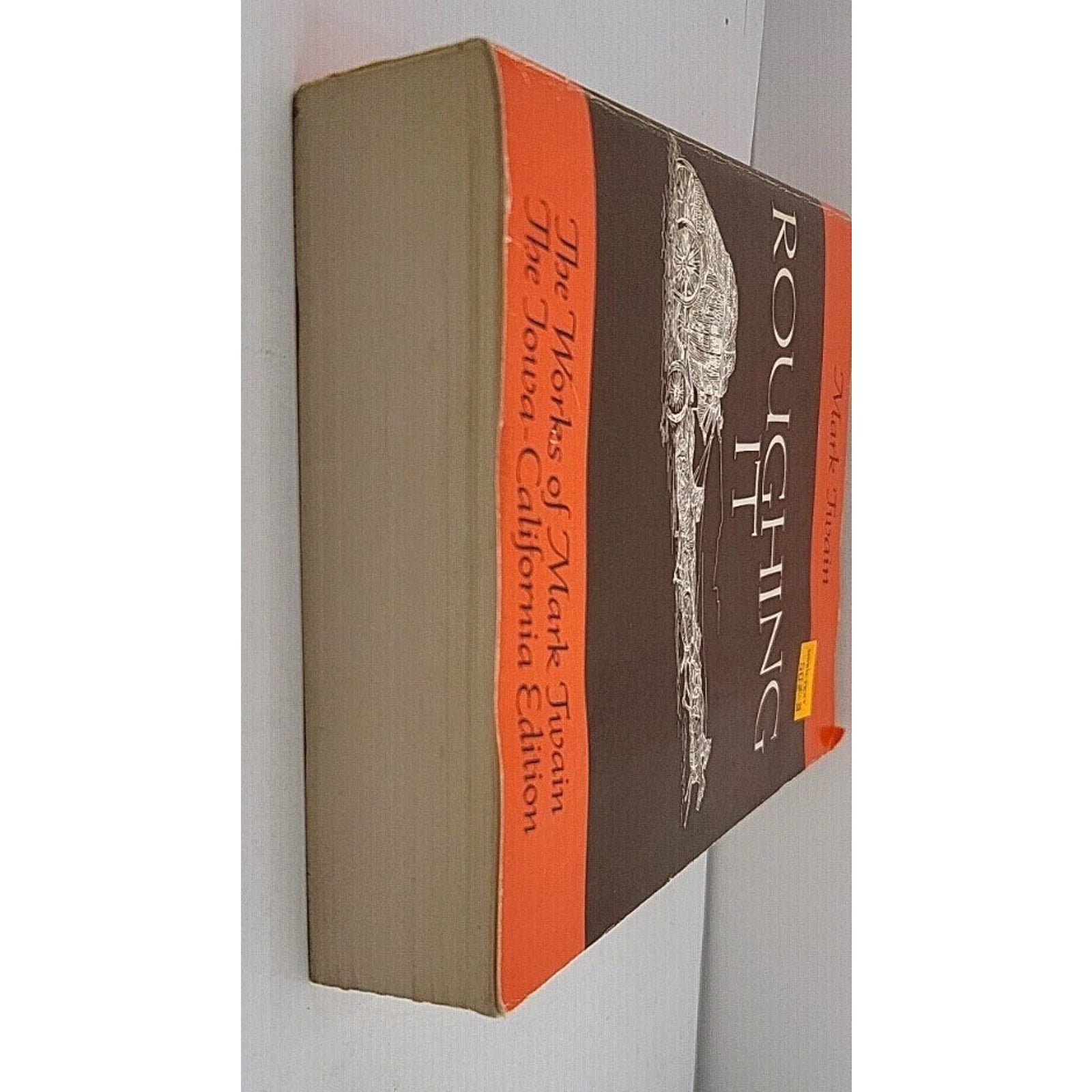 The Works of Mark Twain: Roughing It: The Iowa-California Edition, Volume 2