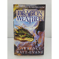 Dragon Weather by Lawrence Watt-Evans (2000, Mass Market)