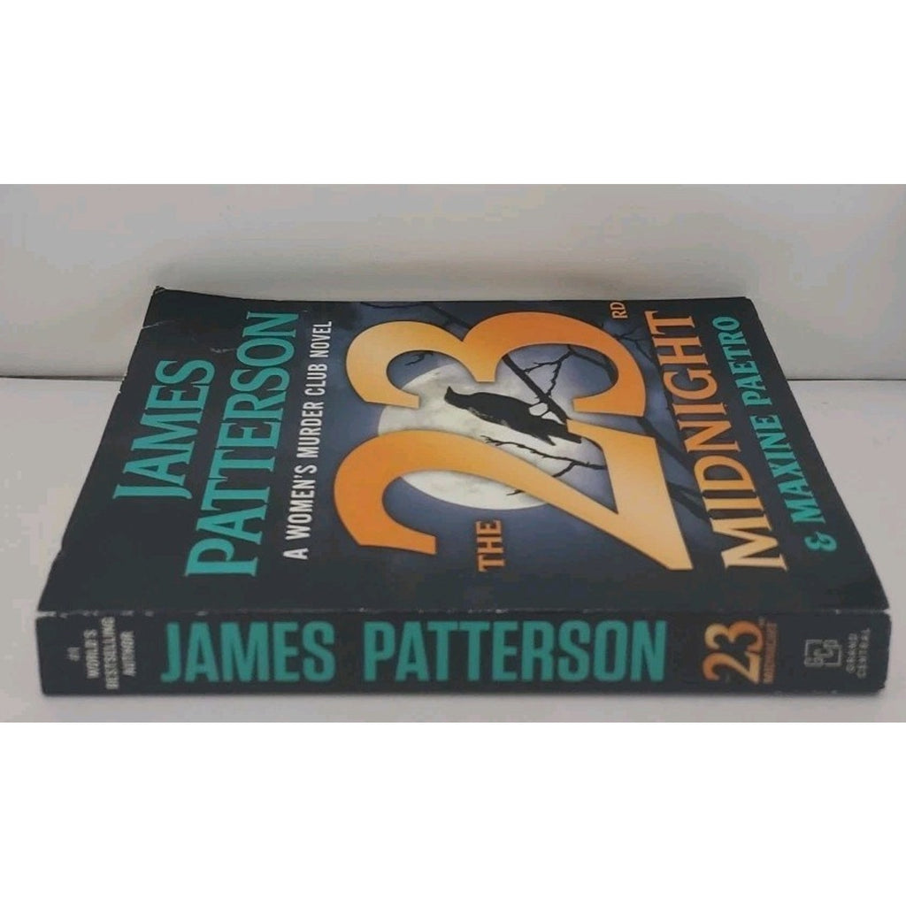 23rd Midnight : A Women's Murder Club Thriller by James Patterson and Maxine...