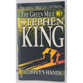 Coffey's Hands By Stephen King (Paperback) 1st Printing