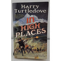 In High Places by Harry Turtledove (2007, Mass Market)