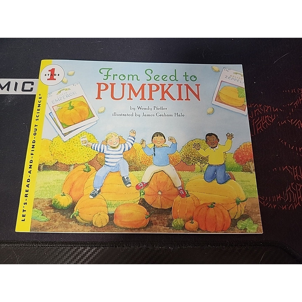 Journeys Ser.: Trade Book Grade 1 : From Seed to Pumpkin by Hmh Hmh (2012, Trade